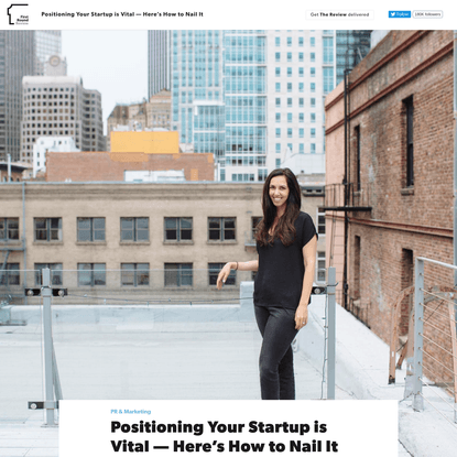 Positioning Your Startup is Vital - Here's How to Nail It