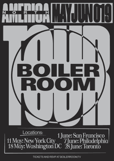 Boiler Room 2019 NA Tour Flyer