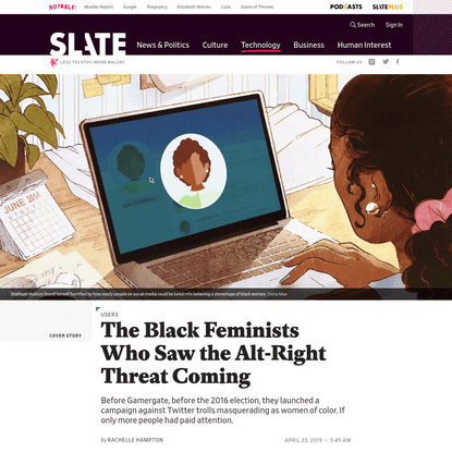 Years Ago, Black Feminists Worked Together to Unmask Twitter Trolls Posing as Women of Color. If Only More People Paid Atten...