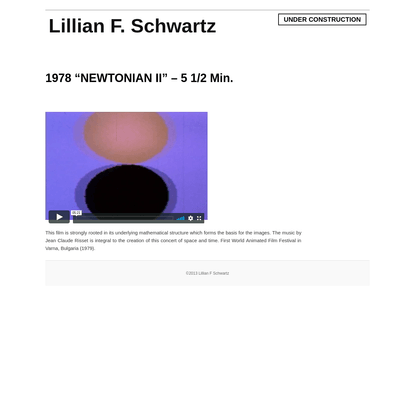 1978 "NEWTONIAN II" - 5 1/2 Min. | Lillian F. Schwartz