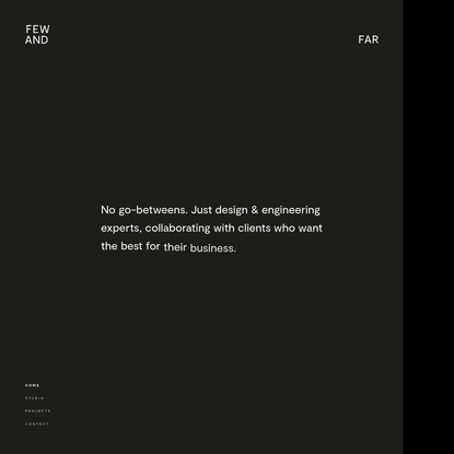 Few and Far - Design &amp; Engineering Studio in Leeds, UK