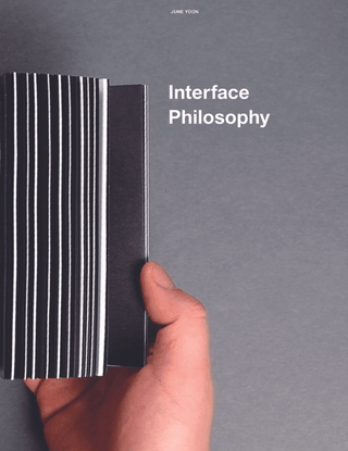 Interface Philosophy: June Yoon