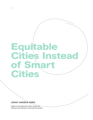 Equitable Cities Instead of Smart Cities: Race and Racism Within The Race For Smart Cities