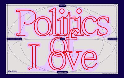 Homepage of the digital publication website “Politics of Love” at Kunsthaus Hamburg, combining animated typography, experimental serif lettering, dotted network graphics, and an interactive editorial interface.