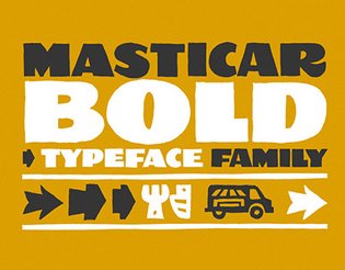 Masticar Bold - Typeface Family