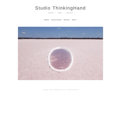 Studio ThinkingHand | Spacing + Timing + Research