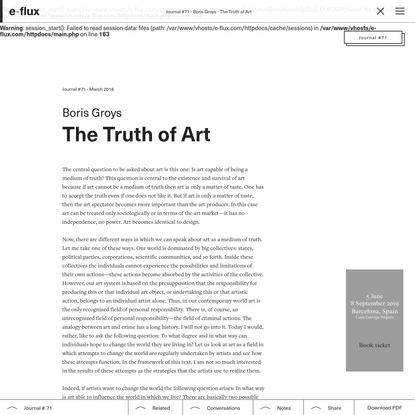 The Truth of Art - Journal #71 March 2016 - e-flux