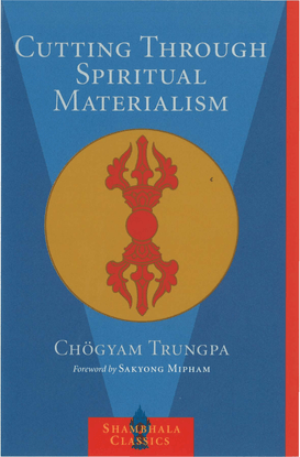 cutting-through-spiritual-materialism.pdf