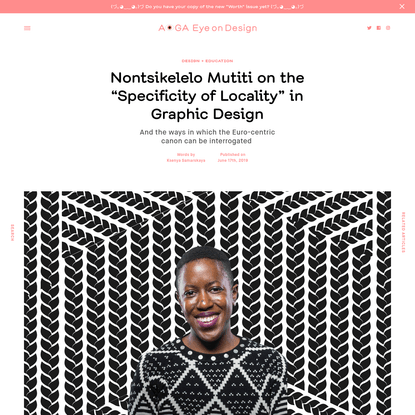Nontsikelelo Mutiti on Interrogating the Euro-centric Design Canon