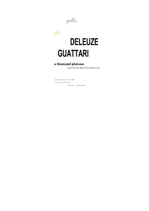 Gilles Deleuze - A Thousand Plateaus