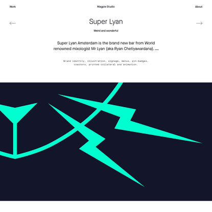 Super Lyan - Magpie Studio