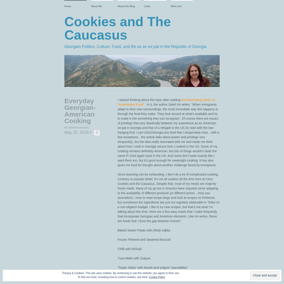 Cookies and The Caucasus | Georgian Politics, Culture, Food, and life as an ex-pat in the Republic of Georgia