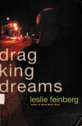 Drag King Dreams - Leslie Feinberg