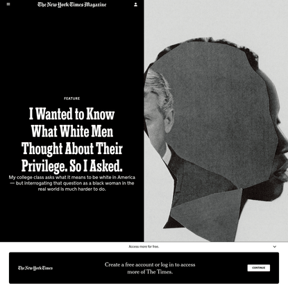 I Wanted to Know What White Men Thought About Their Privilege. So I Asked.