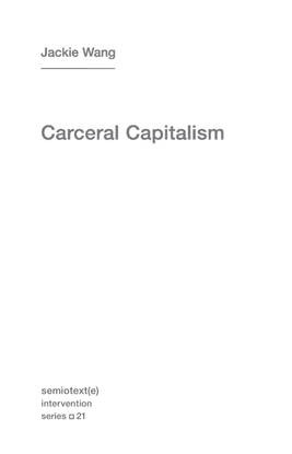 wang-jackie-carceral-capitalism-ch1.pdf