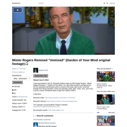 Mister Rogers Remixed "Unmixed" (Garden of Your Mind original footage)