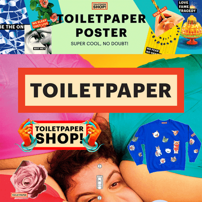 Toiletpapermagazine