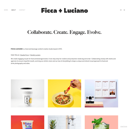 ABOUT - FICCA+LUCIANO: Food And Beverage Visual Content Creation And Production Agency Based in NYC