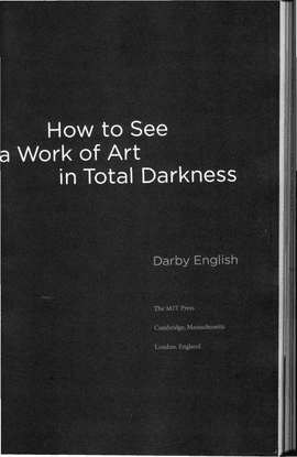 darby-english-how-to-see-a-work-of-art-in-total-darkness-1.pdf
