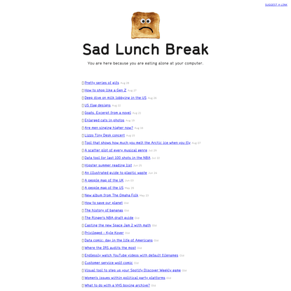 Sad Lunch Break