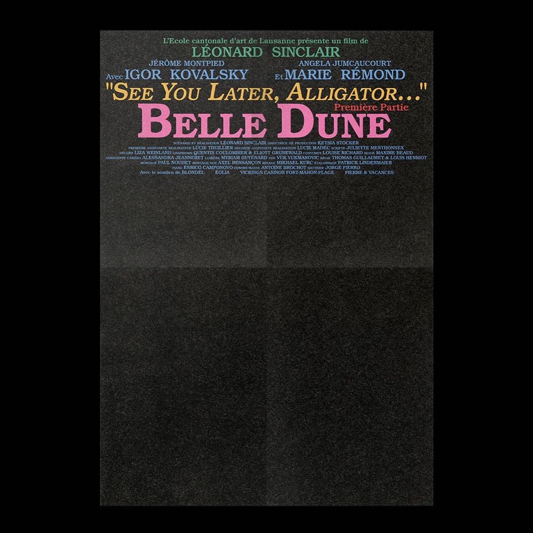 Belle Dunes – Première partie – “See You Later, Alligator…” (2019)