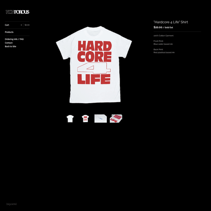"Hardcore 4 Life" Shirt