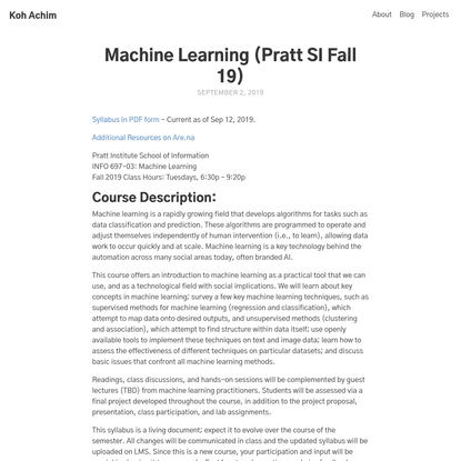 Machine Learning (Pratt SI Fall 19)