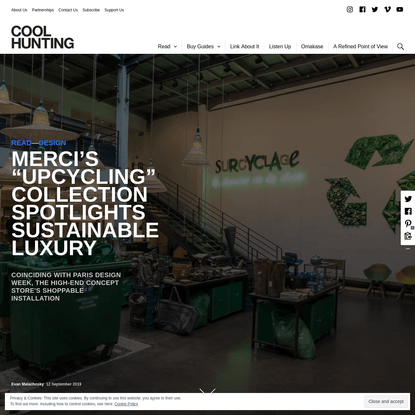 Merci's "Upcycling" Collection Spotlights Sustainable Luxury - COOL HUNTING