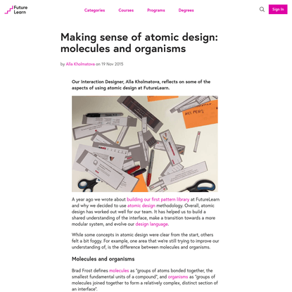 Making sense of atomic design: molecules and organisms
