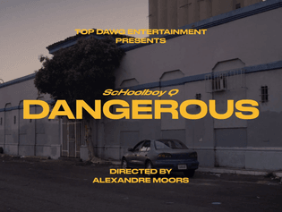 Schoolboy Q - Dangerous
