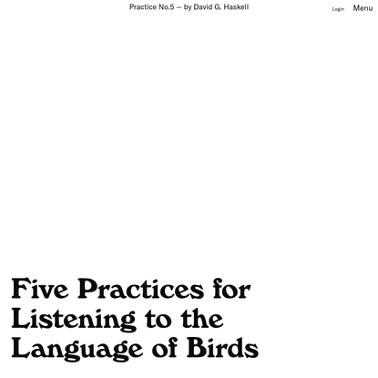 Five Practices for Listening to the Language of Birds - Emergence Magazine