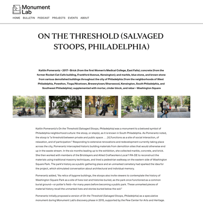 On the Threshold (Salvaged Stoops, Philadelphia) - Monument Lab