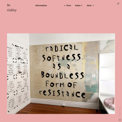 Radical Softness as a Boundless Form of Resistance - Be Oakley