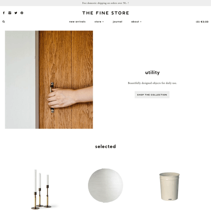 The Fine Store. Consciously curated good. Fine furniture. The Hague.