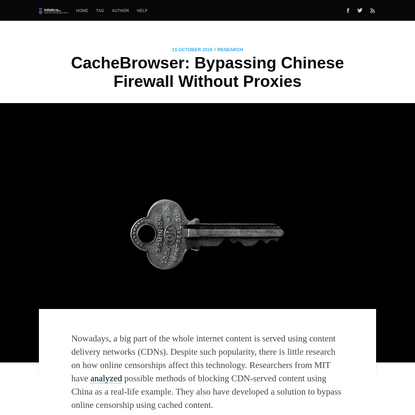 CacheBrowser: Bypassing Chinese Firewall Without Proxies