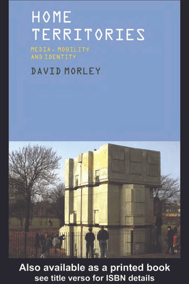 Home Territories, David Morley