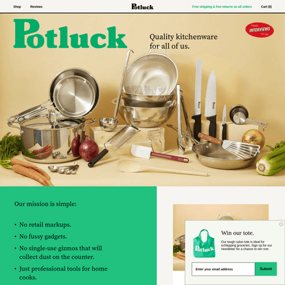 Potluck | Quality Kitchenware for All of Us