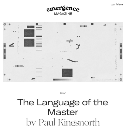 The Language of the Master – Emergence Magazine