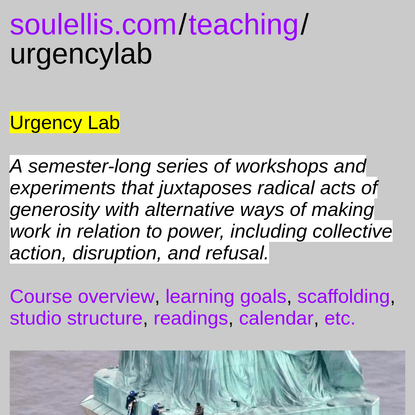 soulellis.com/teaching/urgencylab