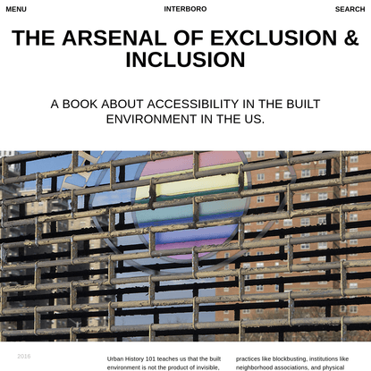 interboro | The Arsenal of Exclusion &amp; Inclusion