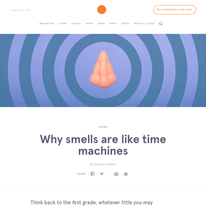 Why smells are like time machines