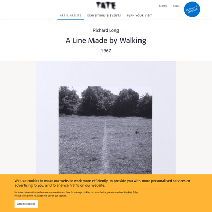 ‘A Line Made by Walking’, Richard Long, 1967 | Tate