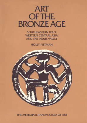 Art_of_the_Bronze_Age_Southeastern_Iran_Western_Central_Asia_and_the_Indus_Valley.pdf