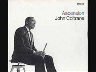 John Coltrane - Ascension 1/4