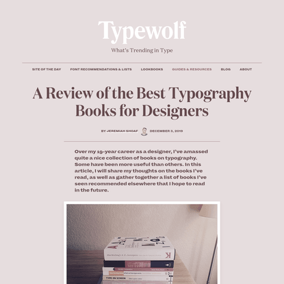 A Review of the Best Typography Books for Designers · Typewolf