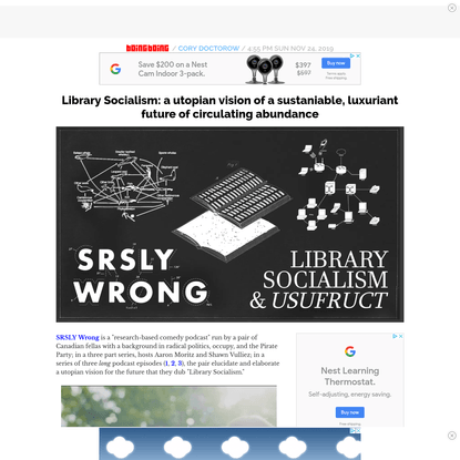 Library Socialism: a utopian vision of a sustaniable, luxuriant future of circulating abundance
