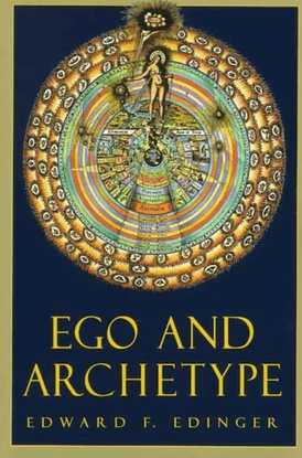 Ego and Archetype: Individuation and the Religious Function of the Psyche (1992)