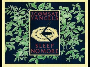 THE COMSAT ANGELS - Sleep No More - full album
