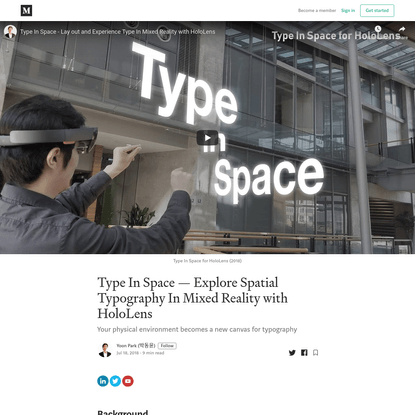 Type In Space - Explore Spatial Typography In Mixed Reality with HoloLens