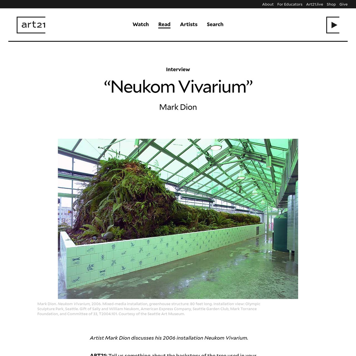 "Neukom Vivarium" - Art21 — Are.na